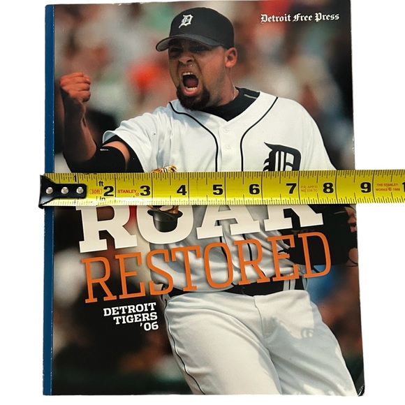 Roar Restored Detroit Tigers ‘06 by Detroit Free Press 127 pages Paperback GUC - Picture 16 of 16